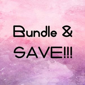 Bundle and Save!!